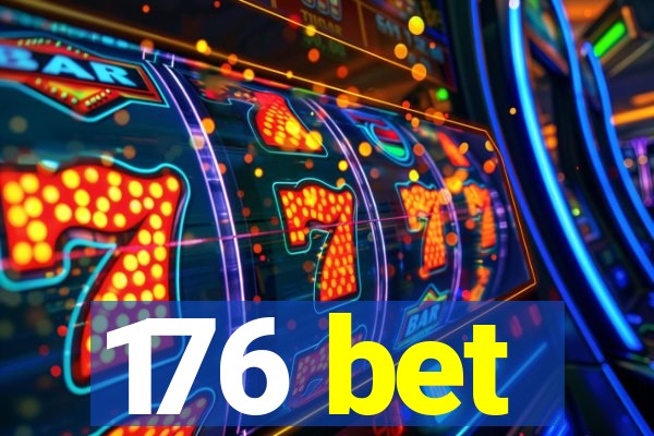 176 bet